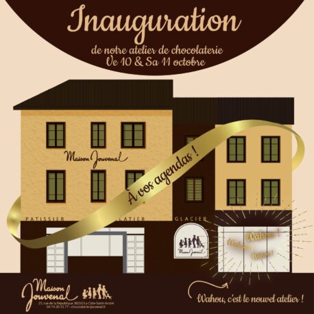 Flyer de présentation de l'inauguration du nouvel atelier de chocolaterie de la Maison Jouvenal les 10 et 11 octobre 2025.